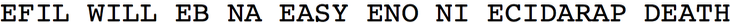 The cipher’s candidate plaintext gives
